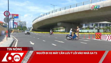 Xem Clip NGƯỜI ĐI XE MÁY CẦN LƯU Ý LỐI VÀO NHÀ GA T3 HD Online.