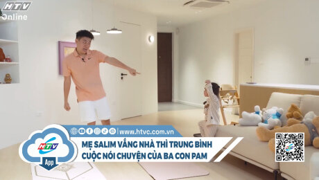 Trung bình cuộc nói chuyện của ba con nhà Pam cỡ này nè