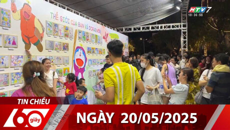 Bản Tin 60s 20/05/2025