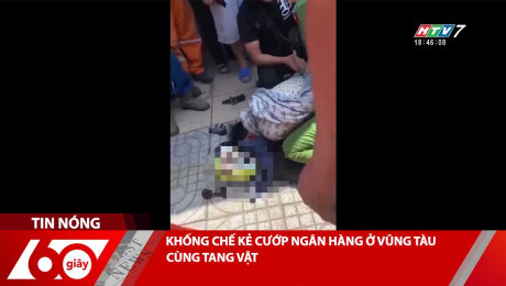 Xem Clip KHỐNG CHẾ KẺ CƯỚP NGÂN HÀNG Ở VŨNG TÀU CÙNG TANG VẬT HD Online.