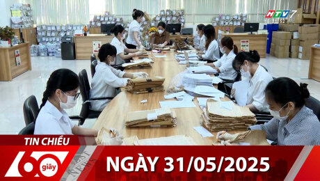 Xem Clip Bản Tin 60s 31/05/2025 HD Online.