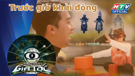 Xem Show TV SHOW Đấu Trường Gia Tốc Trước giờ khởi động HD Online.