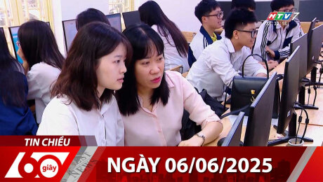 Xem Clip Bản Tin 60s 06/06/2025 HD Online.