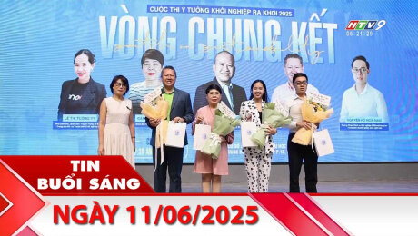 Bản Tin Buổi Sáng 11/06/2025