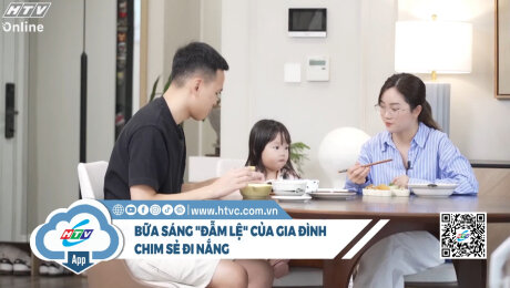 Bữa sáng đẫm lệ của gia đình Chim Sẻ Đi Nắng