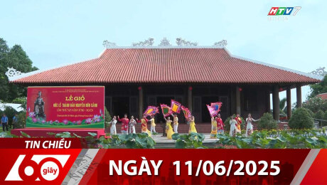 Bản Tin 60s 11/06/2025