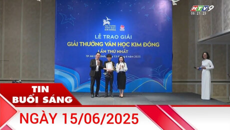 Bản Tin Buổi Sáng 15/06/2025