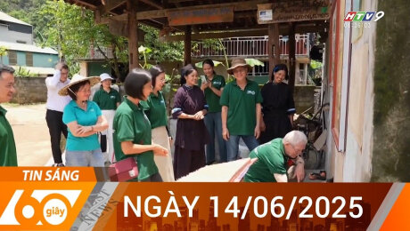 Bản Tin 60s 14/06/2025
