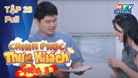 Chinh Phục Thực Khách Mùa 3