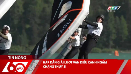 HẤP DẪN GIẢI LƯỚT VÁN DIỀU CÁNH NGẦM CHẶNG THỤY SĨ