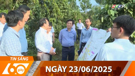 Bản Tin 60s 23/06/2025