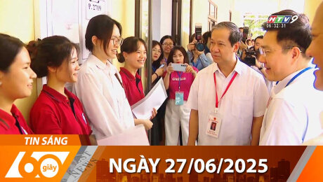 Bản Tin 60s 27/06/2025