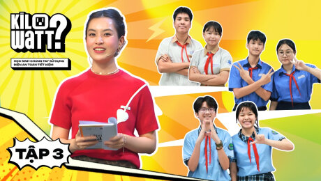 Xem Show TV SHOW Teaser Kilowatt? - Học sinh chung tay sử dụng điện an toàn, tiết kiệm - Tập 03 Mùa 2 HD Online.