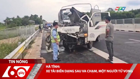 HÀ TĨNH: XE TẢI BIẾN DẠNG SAU VA CHẠM, MỘT NGƯỜI TỬ VONG