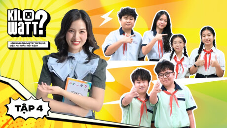 Xem Show TV SHOW Teaser Kilowatt? - Học sinh chung tay sử dụng điện an toàn, tiết kiệm - Tập 04 Mùa 2 HD Online.