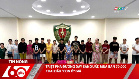 TRIỆT PHÁ ĐƯỜNG DÂY SẢN XUẤT, MUA BÁN 70.000 CHAI DẦU "CON Ó" GIẢ