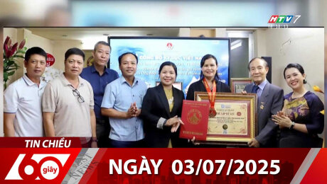 Bản Tin 60s 03/07/2025