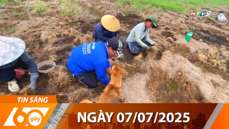 Bản Tin 60s 07/07/2025