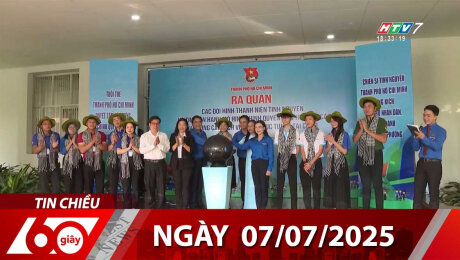 Bản Tin 60s 07/07/2025