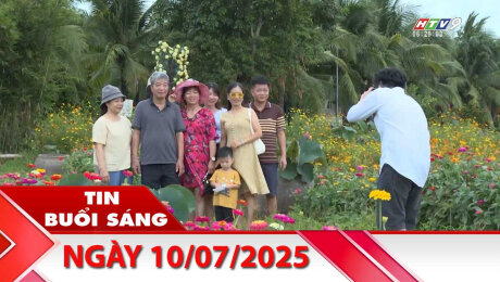 Bản Tin Buổi Sáng 10/07/2025