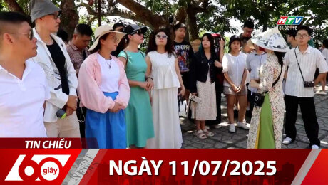 Bản Tin 60s 11/07/2025