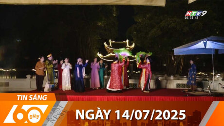 Bản Tin 60s 14/07/2025