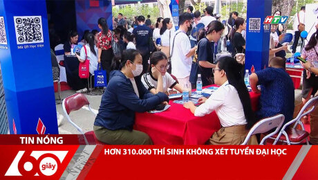 Xem Clip HƠN 310.000 THÍ SINH KHÔNG XÉT TUYỂN ĐẠI HỌC HD Online.