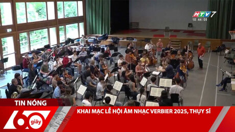 KHAI MẠC LỄ HỘI ÂM NHẠC VERBIER 2025, THỤY SĨ