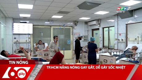 TP.HCM NẮNG NÓNG GAY GẮT, DỄ GÂY SỐC NHIỆT