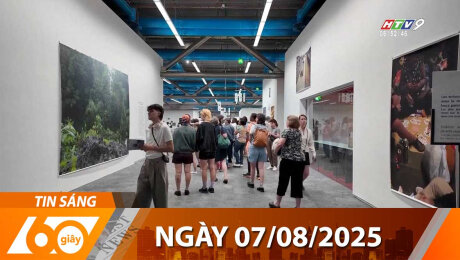 Bản Tin 60s 07/08/2025