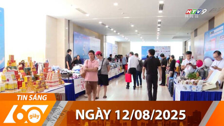 Bản Tin 60s 12/08/2025