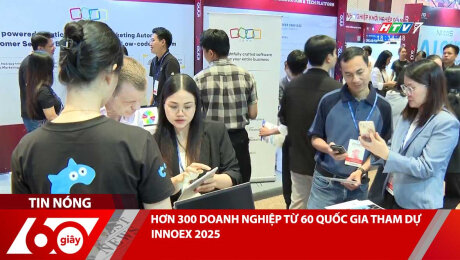 Xem Clip HƠN 300 DOANH NGHIỆP TỪ 60 QUỐC GIA THAM DỰ INNOEX 2025 HD Online.
