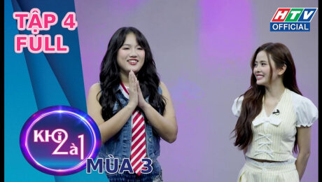 Xem Show TV SHOW Khi 2 là 1 Mùa 3 Tập 04: Võ Tấn Phát bung nét TỔNG TÀI, Minh Dự CẠN LỜI trước Hannie và Choco HD Online.