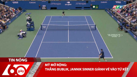 Xem Clip MỸ MỞ RỘNG: THẮNG BUBLIK, JANNIK SINNER GIÀNH VÉ VÀO TỨ KẾT HD Online.