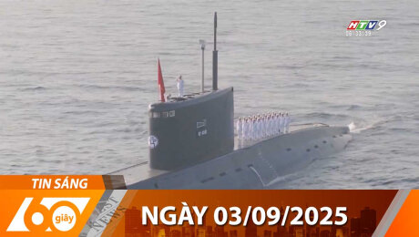 Bản Tin 60s 03/09/2025
