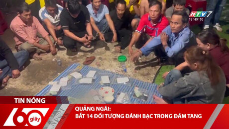 Xem Clip QUẢNG NGÃI: BẮT 14 ĐỐI TƯỢNG ĐÁNH BẠC TRONG ĐÁM TANG HD Online.