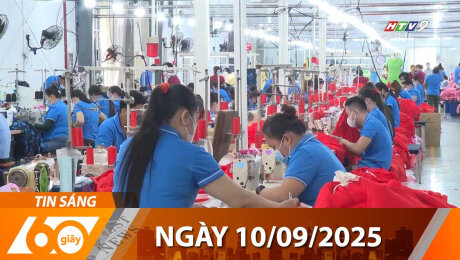 Bản Tin 60s 10/09/2025