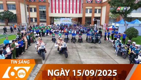 Bản Tin 60s 15/09/2025