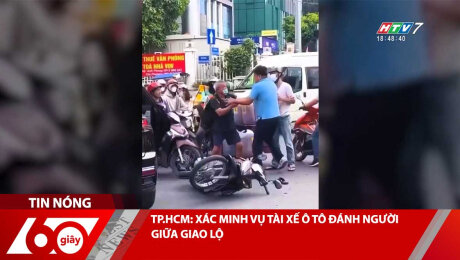 TP.HCM: XÁC MINH VỤ TÀI XẾ Ô TÔ ĐÁNH NGƯỜI GIỮA GIAO LỘ
