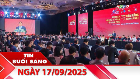 Bản Tin Buổi Sáng 17/09/2025