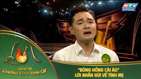 Chuông vàng vọng cổ 2025  | Chung Kết 3  | Phú Yên nhắn gửi về tình mẹ qua trích đoạn “Bông hồng cài áo”