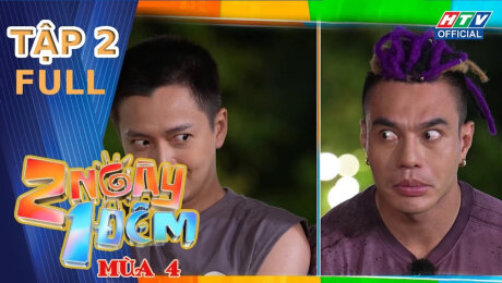 Xem Show TV SHOW 2 Ngày 1 Đêm - Mùa 4 Tập 02: Dương Lâm-Ngô Kiến Huy mở mega live, HIEUTHUHAI-RHYDER "battle" giữa đêm HD Online.