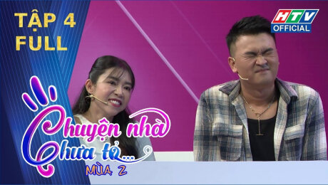 Xem Show TV SHOW Chuyện Nhà Chưa Tỏ - Mùa 2 Tập 04: Anh Tú, Thanh Phong cãi nhau không hồi kết, Khánh Tiên trổ tài diễn xuất HD Online.