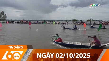 Xem Clip Bản Tin 60s 02/10/2025 HD Online.