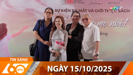 Bản Tin 60s 15/10/2025
