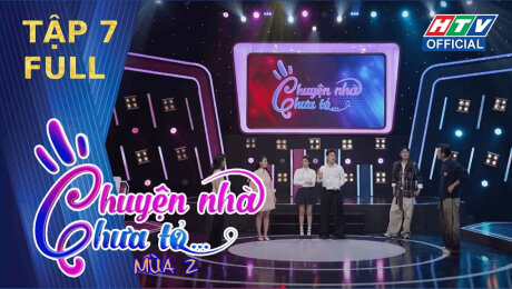 Chuyện Nhà Chưa Tỏ - Mùa 2