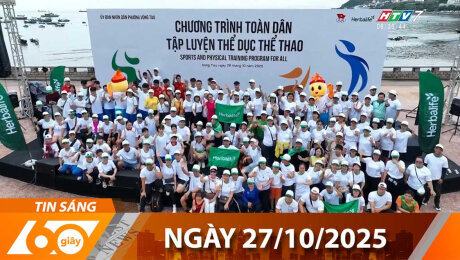 Bản Tin 60s 27/10/2025