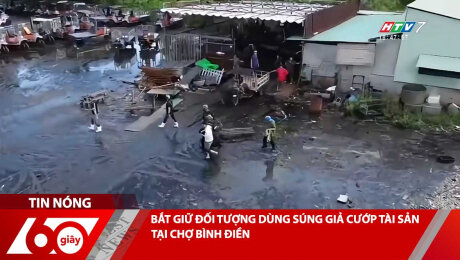 BẮT GIỮ ĐỐI TƯỢNG DÙNG SÚNG GIẢ CƯỚP TÀI SẢN TẠI CHỢ BÌNH ĐIỀN