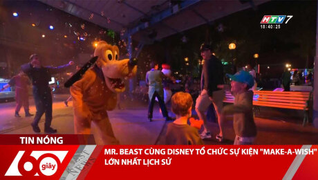MR. BEAST CÙNG DISNEY TỔ CHỨC SỰ KIỆN "MAKE-A-WISH" LỚN NHẤT LỊCH SỬ