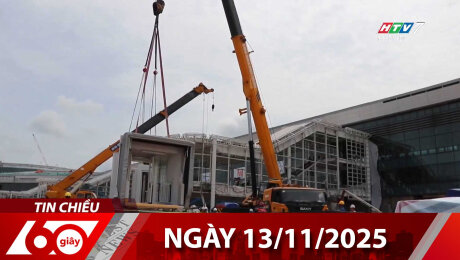 Bản Tin 60s 13/11/2025